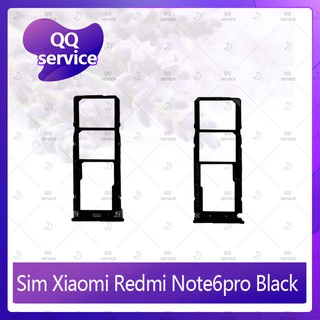 SIM Xiaomi Redmi Note 6 Pro  (รูปผิด สินค้าจริงมี2ช่อง)  อะไหล่ถาดซิม ถาดใส่ซิม Sim Tray (ได้1ชิ้นค่ะ) QQ service