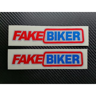 สติ๊กเกอร์​แต่งรถ​ FAKE BIKER