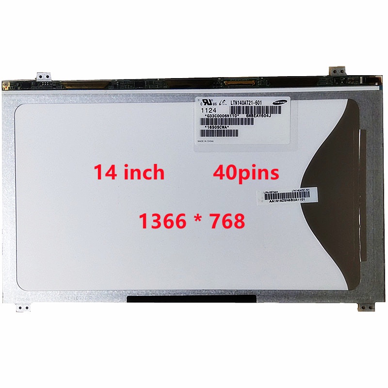 Laptop LCD Screen For Samsung NP Q468C 300E4A Q470 305V4A SF410 LTN140AT21-801 LTN140AT21-802 LTN140