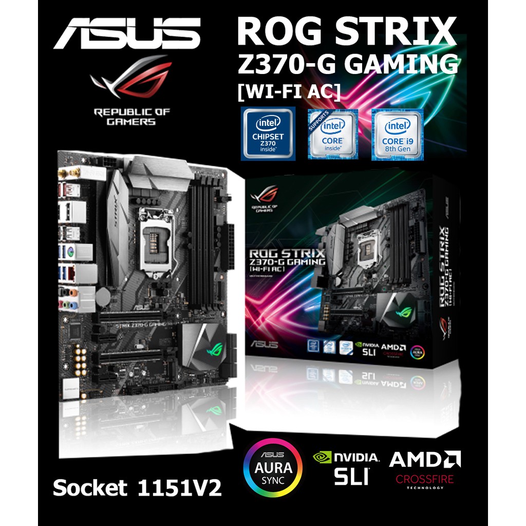 Mainboard INTEL ASUS ROG STRIX Z370-G GAMING [WI-FI AC] (Socket 1151V2) มือสอง พร้อมส่ง แพ็คดีมาก!!!
