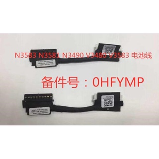 ใหม่ สายเคเบิ้ลแบตเตอรี่ 0HFYMP สําหรับ Dell N3583 N3581 N3490 V3480 V3583