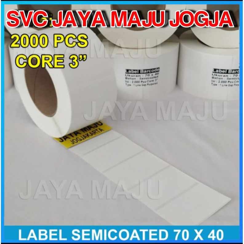 70 X 40 SEMICOATED - 1 LINE - FACE IN - CONTENTS 2,000 ชิ้น || แกนกลาง 3" || BARCODE LABEL USING RIB