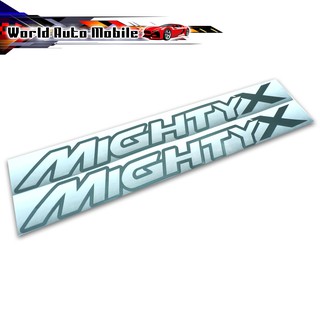 สติ๊กเกอร์ Sticker MIGHTY X สี Grey Hilux Mighty X Toyota 2, 4 ประตู ปี1988 - 1997