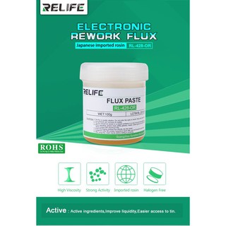 ฟักหลอด RELIFE RL-428-OR ฟลั๊กกระปุก (100g.) ELECTRONIC REWORK FLUX