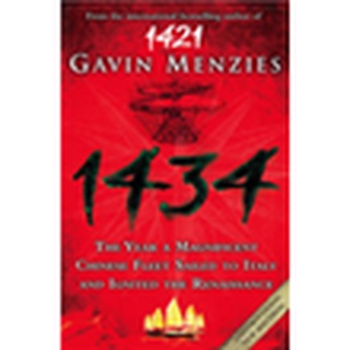 NEW หนังสือใหม่ 1434: THE YEAR A CHINESE FLEET SAILED TO ITALY AND IGNITED THE RENAISSANCE