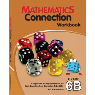 หนังสือแบบฝึกหัดคณิตศาสตร์ Mathematics Connection Workbook 6B