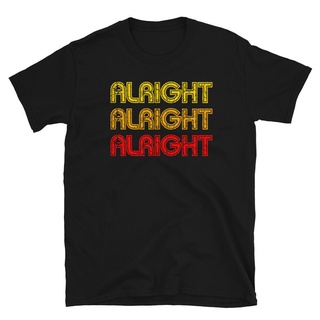 เสื้อยืด พิมพ์ลายคริสต์มาส Alright Alright Alright ของขวัญวันคริสต์มาสSize S-5XL