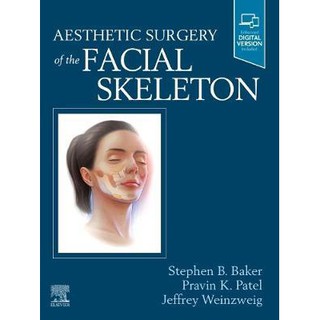 Aesthetic Surgery of the Facial Skeleton: 1ed - ISBN 9780323484107