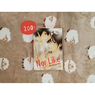 นิยาย Y (yaoi, boys love) Nor Like มือ​2