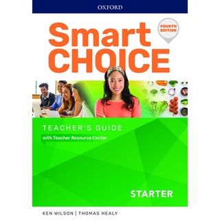 Se-ed (ซีเอ็ด) : หนังสือ Smart Choice 4th ED Starter  Teachers Guide with Teacher Resource Center