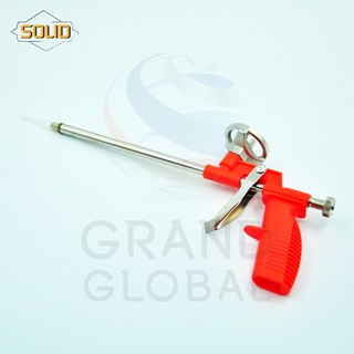 SOLID PU foam gun ปืนยิง ปืนฉีด ซีลแลนซ์ ซิลิโคน พียูโฟม กระป๋อง