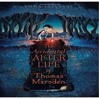 นิยายภาษาอังกฤษ​The Accidental After Life Of Thomas Marsden