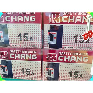 เบรกเกอร์** ยี่ห้อช้าง สวิตช์ตัดไฟอัตโนมัติ 15A CHANG