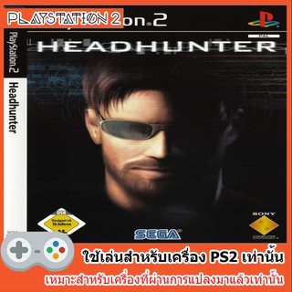 แผ่นเกมส์ PS2 - Headhunter