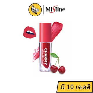 Mistine Charmy Kiss Gel Tint 2.8g. (มี10เฉดสี) ทินท์เนื้อเจล มิสทีน ชาร์มี่ คิสส์ เจล ทินท์ 2.8 กรัม