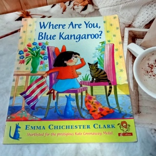 หนังสือปกอ่อน Where Are You, Blue Kangaroo? มือสอง by Emma Chichester Clark