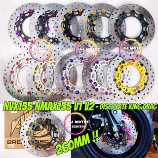 Nvx155 NMAX155 V1 V2 V3 KINGDRAG แผ่นดิสก์เบรกหน้า 260 มม. / ตัวยึด KING DRAG NVX NMAX SCREW SKRU NUT ALLOY CNC RCB