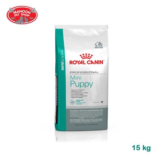 [MANOON] ROYAL CANIN Mini Puppy ลูกสุนัขพันธุ์เล็ก 15Kg (3182550782388)