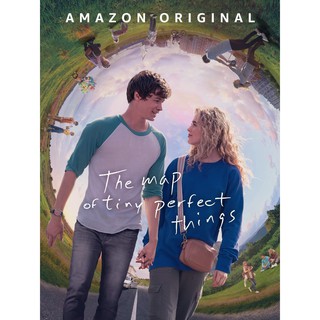 The Map of Tiny Perfect Things : 2021 #หนังฝรั่ง [โรแมนติก แฟนตาซี - ซับ.ไทย]