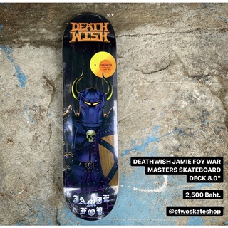 แผ่น DEATHWISH JAMIE FOY WAR MASTERS SKATEBOARD DECK 8.0"