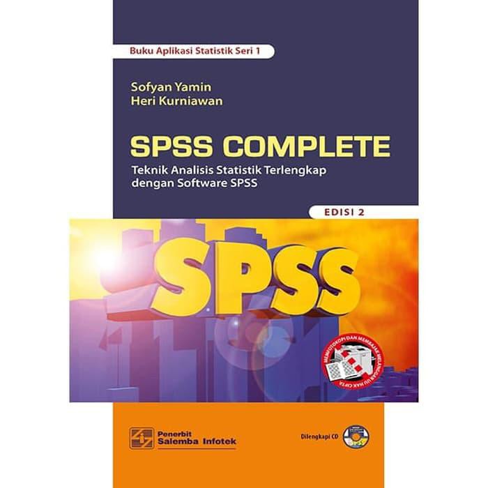 SPSS COMPLETE (เทคนิคการวิเคราะห์ที่สมบูรณ์ที่สุดพร้อมซอฟต์แวร์ SPSS) - Sofyan Yamin