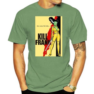 เสื้อยืดผ้าฝ้ายพิมพ์ลายขายดี เสื้อยืด พิมพ์ลาย Kill Frank Bride Of Frankenstein สําหรับผู้ชาย