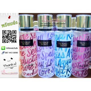 Victorias Secret / Shimmer Fragrance Mist 250 ml. (ระบุกลิ่น)