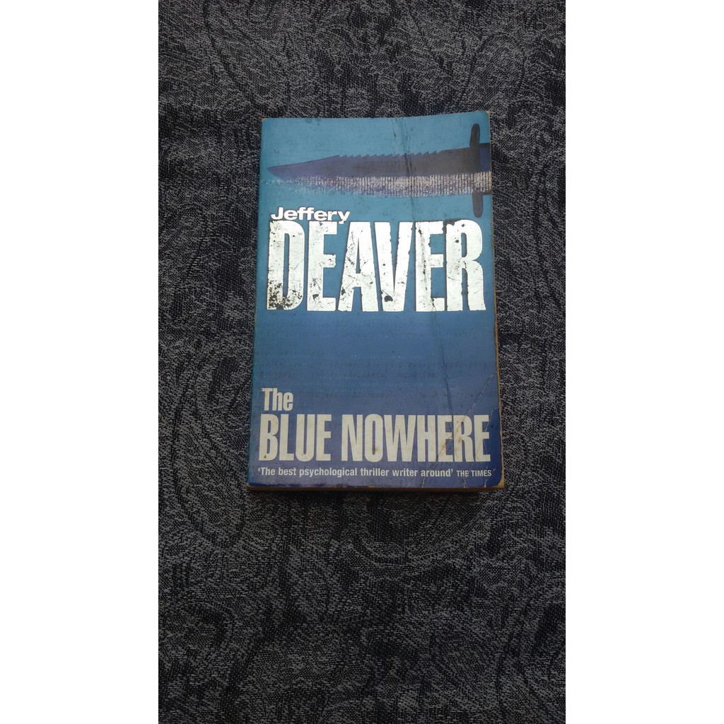 The Blue Nowhere –Jeffery Deaver