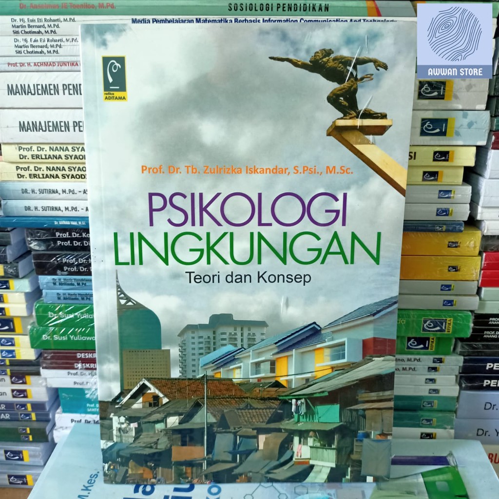 จิตวิทยาด้านสิ่งแวดล้อม - Zulrizka Iskandar