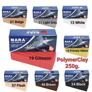 นารา ดินโพลิเมอร์ ดินปั้น ดินอบ 250กรัม NARA Polymer Clay  250g.