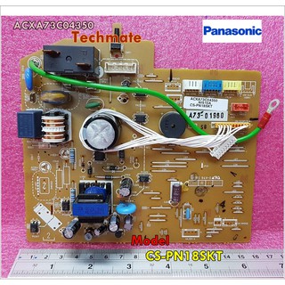 อะไหล่ของแท้/เมนบอร์ดแอร์/PANASONIC/พานาโซนิค/รุ่นCS-PN18SKT/ACXA73C04350