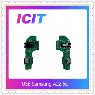 USB Samsung A22 5g  อะไหล่สายแพรตูดชาร์จ แพรก้นชาร์จ Charging Connector Port Flex Cable（ได้1ชิ้นค่ะ) ICIT-Display