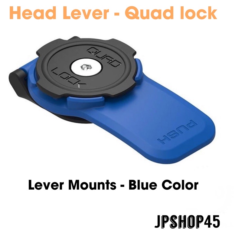 Head Lever Quad Lock อะไหล่ส่วนหัว อะไหล่ ที่ยึดโทรศัพท์มอเตอร์ไซค์