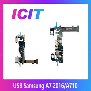 Samsung A7 2016/A710 อะไหล่สายแพรตูดชาร์จ แพรก้นชาร์จ Charging Connector Port Flex Cable（ได้1ชิ้นค่ะ) ICIT 2020