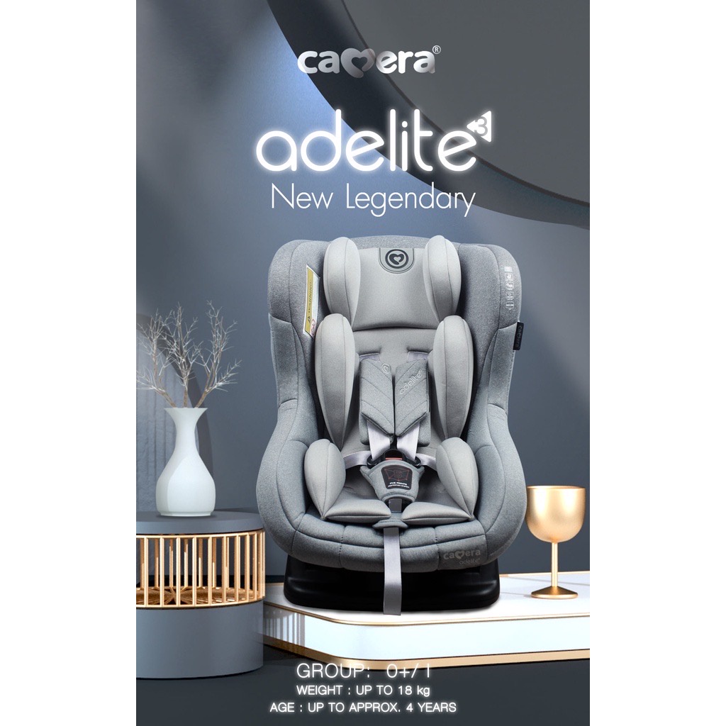 CAMERA carseat คาร์ซีทสำหรับเด็กแรกเกิด-4ปี รุ่นAdelite-3 สีใหม่ สดใสกว่าเดิม