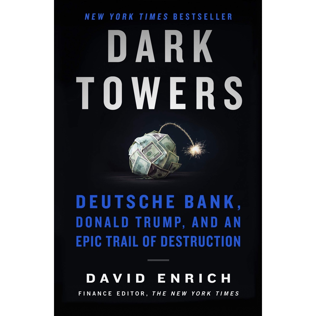 Dark Towers : Deutsche Bank, Donald Trump, and an Epic Trail of Destruction หนังสือใหม่ พร้อมส่ง