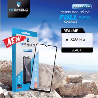 Hi-Shield Selected ฟิล์มกระจกเต็มจอ Realme X50 Pro