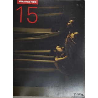 หนังสือ ภาพถ่าย ภาษาอังกฤษ WORLD PRESS PHOTO 2015