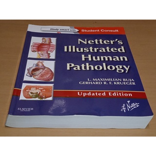 Netters Illustrated Human Pathology 2nd Updated Edition : with Student Consult Access (Pass Code) พยาธิวิทยา