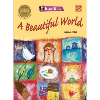 นิทานภาษาอังกฤษ Koolkidz - A Beautiful World นิทานเด็ก หนังสือภาษาอังกฤษ