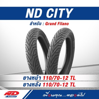 ยางมอเตอร์ไซค์ ND Rubber ลาย ND City ขนาด 110/70-12 TL ไม่ใช้ยางใน สำหรับ Grand Filano