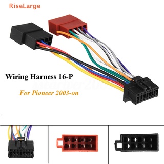 [RiseLarge] สายเคเบิลเชื่อมต่อวิทยุสเตอริโอ ISO 16 Pin สําหรับ Pioneer 2003-on