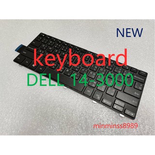 KEYBOARD DELL คีย์บอร์ด DELL INSPIRON 14-3000,14-5000, 3441 3442 3443 7447 5458 5455 5451(ไทย อังกฤษ)