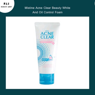 โฟมล้างหน้า Mistine Acne Clear Beauty White And Oil Control Foam  แอคเน่ เคลียร์ บิวตี้ไวท์ แอนด์ ออยล์ คอนโทรล โฟม