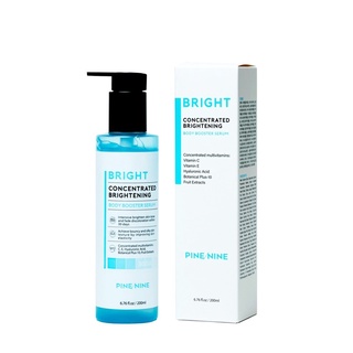 💙 Pine nine Bright Concentrated Brightening Body Booster Serum 200 ml. บูสเตอร์ผิว ลดผิวคล้ำแดด 💙