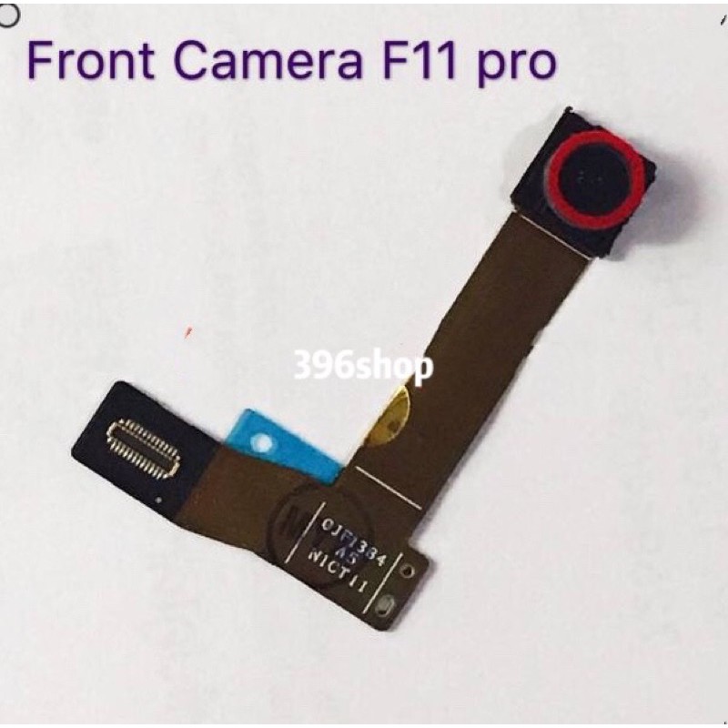 แพรกล้องหน้า(Front Camra）OPPO F11 Pro / Reno 2F