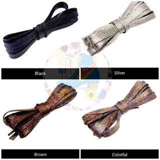 Shoelaces Glitter(คู่)​เชือกรองเท้ากริตเตอร์ ยาว140cm. พร้อมส่งสินค้าอยู่ไทย