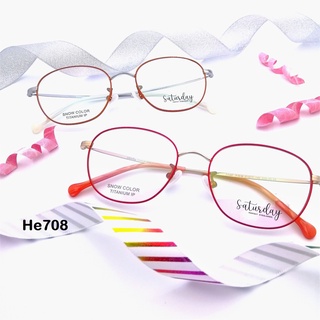 กรอบแว่นสายตาวัยรุ่น ทรงหยดน้ำ Snow Color Titanium IP น้ำหนักเบา รุ่น He708