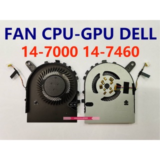 DELL CPU FAN พัดลม Inspiron 14-7000 14-7460 7472 P74G