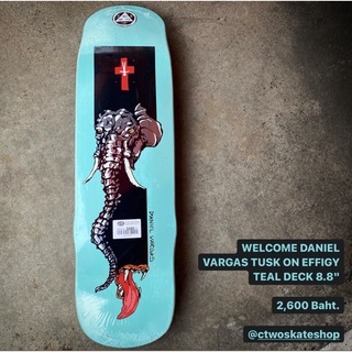 WELCOME DANIEL VARGAS TUSK ON EFFIGY TEAL 8.8"